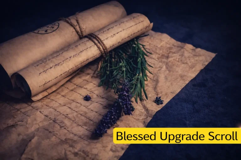 Blessed Upgrade Scroll: A Complete, People-First Guide